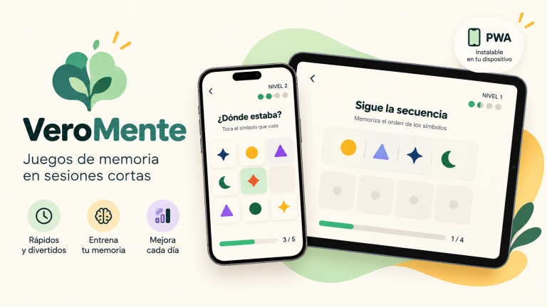 VeroMente, aplicación web con los juegos de memoria ¿Dónde estaba? y Sigue la secuencia.